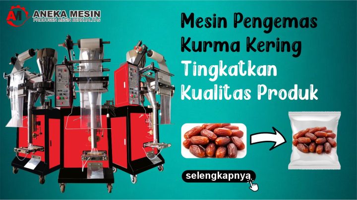 mesin pengemas kurma kering