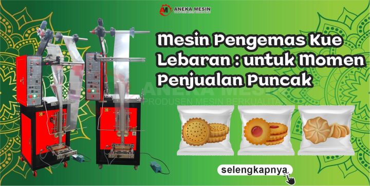 mesin pengemas kue lebaran