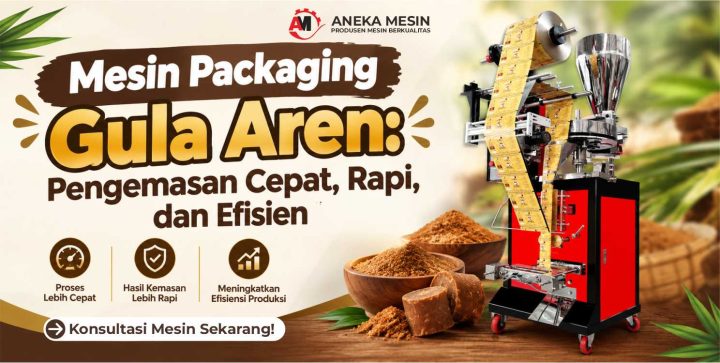mesin packaging gula aren