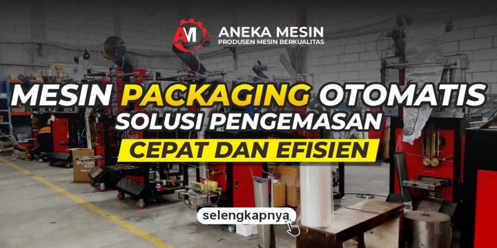 mesin packaging otomatis